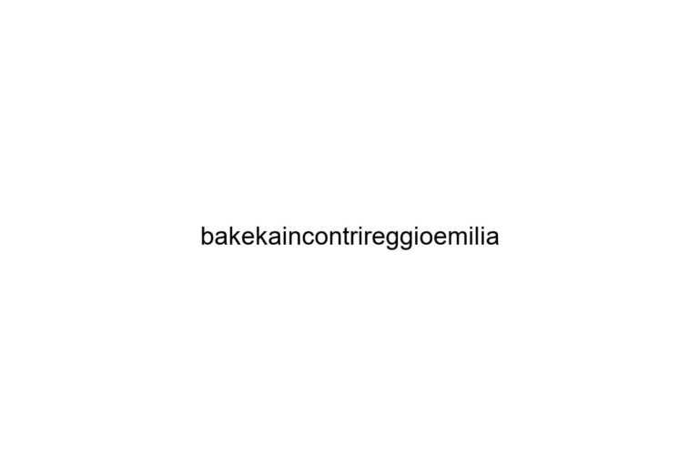 bakekaincontrireggioemilia