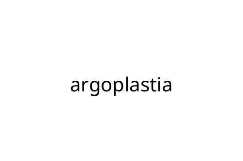 argoplastia