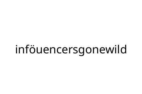 inf_uencersgonewild