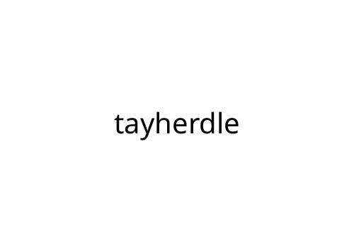 tayherdle