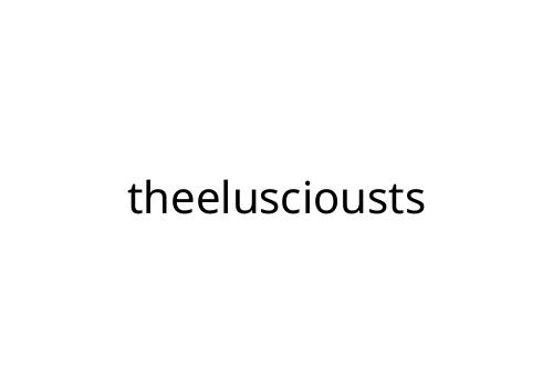 theelusciousts